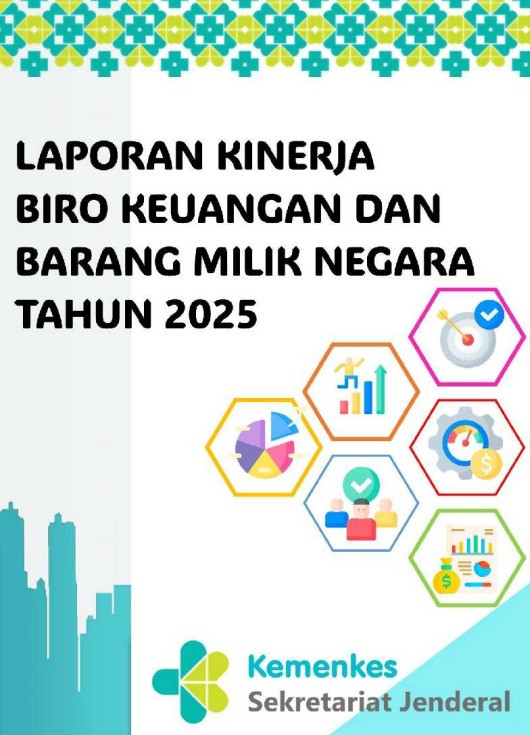 Laporan Kinerja Biro Keuangan dan Barang Milik Negara Tahun 2025